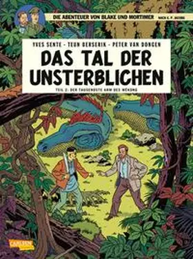Sente |  Blake und Mortimer 23: Das Tal der Unsterblichen, Teil 2 | Buch |  Sack Fachmedien