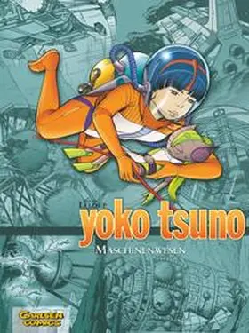 Leloup |  Yoko Tsuno Sammelband 06: Maschinenwesen | Buch |  Sack Fachmedien