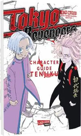 Wakui |  Tokyo Revengers: Character Guide 3 | Buch |  Sack Fachmedien