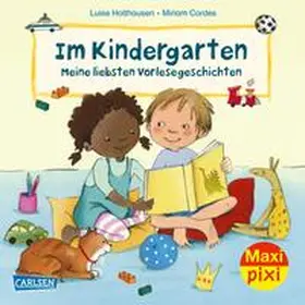 Holthausen |  Maxi Pixi 390: Im Kindergarten – Meine liebsten Vorlesegeschichten | Buch |  Sack Fachmedien