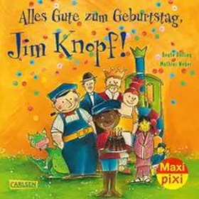 Ende / Dölling |  Maxi-Pixi Nr. 267: VE 5 Alles Gute zum Geburtstag, Jim Knopf! | Buch |  Sack Fachmedien