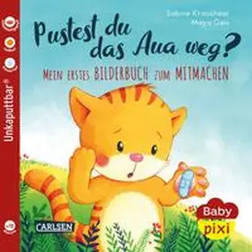 Geis |  Baby Pixi (unkaputtbar) 74: Pustest du das Aua weg? | Buch |  Sack Fachmedien