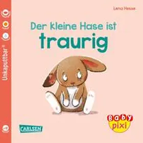 Geis |  Baby Pixi (unkaputtbar) 110: VE 5 Der kleine Hase ist traurig (5 Exemplare) | Buch |  Sack Fachmedien