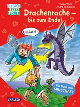 Wolz |  Lesenlernen mit Spaß - Minecraft 3: Drachenrache - bis zum Ende! | Buch |  Sack Fachmedien