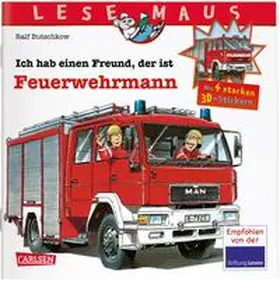 Butschkow |  LESEMAUS: Sonderausgabe Ich hab einen Freund, der ist Feuerwehrmann | Buch |  Sack Fachmedien