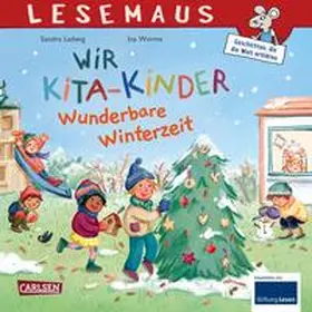 Ladwig |  LESEMAUS 185: Wir KiTa-Kinder - Wunderbare Winterzeit | Buch |  Sack Fachmedien