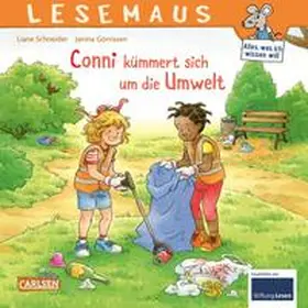 Schneider | LESEMAUS 117: Conni kümmert sich um die Umwelt | Buch | 978-3-551-08081-3 | sack.de
