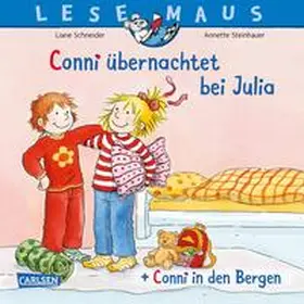 Schneider |  LESEMAUS 207: "Conni übernachtet bei Julia" + "Conni in den Bergen" Conni Doppelband | Buch |  Sack Fachmedien
