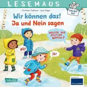 Tielmann |  LESEMAUS 155: Wir können das! Ja und Nein sagen | Buch |  Sack Fachmedien