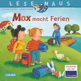 Tielmann |  LESEMAUS 113: Max macht Ferien | Buch |  Sack Fachmedien