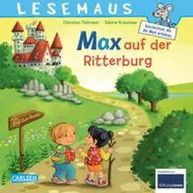 Tielmann |  LESEMAUS 17: Max auf der Ritterburg | Buch |  Sack Fachmedien