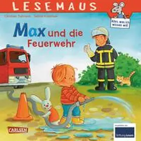 Tielmann |  LESEMAUS 55: Max und die Feuerwehr | Buch |  Sack Fachmedien