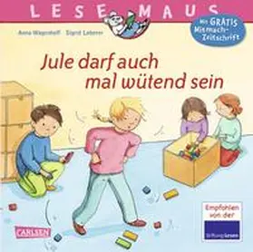 Wagenhoff | Jule darf auch mal wütend sein | Buch | 978-3-551-08444-6 | sack.de