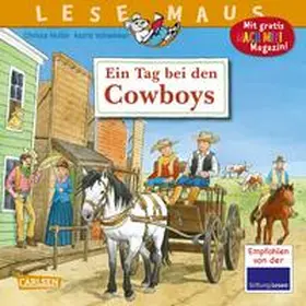 Holtei |  LESEMAUS 91: Ein Tag bei den Cowboys | Buch |  Sack Fachmedien