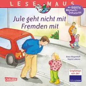 Wagenhoff |  Jule geht nicht mit Fremden mit | Buch |  Sack Fachmedien