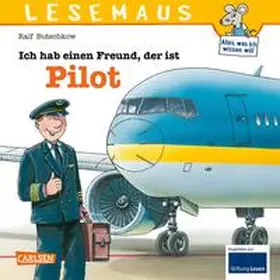 Butschkow |  Ich hab einen Freund, der ist Pilot | Buch |  Sack Fachmedien