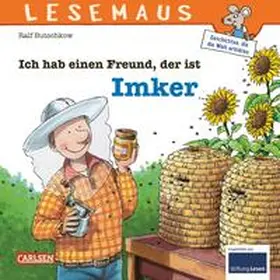 Butschkow | Ich hab einen Freund, der ist Imker | Buch | 978-3-551-08921-2 | sack.de
