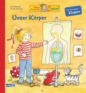 Schneider |  Conni-Bilderbücher: Meine Freundin Conni - Unser Körper | Buch |  Sack Fachmedien