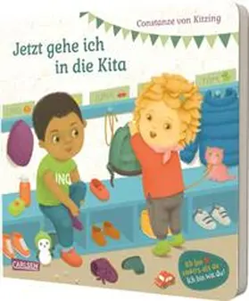 von Kitzing |  Jetzt gehe ich in die Kita | Buch |  Sack Fachmedien