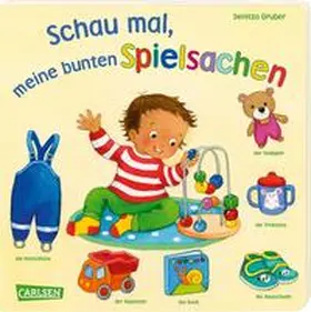 Ahle |  Schau mal, meine bunten Spielsachen | Buch |  Sack Fachmedien
