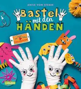 von Stemm |  Bastel mit den Händen | Buch |  Sack Fachmedien