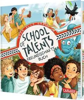 Schellhammer |  School of Talents: Freundschaftsbuch | Buch |  Sack Fachmedien