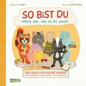 Hart |  So bist du - Wähle das, was zu dir passt | Buch |  Sack Fachmedien