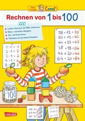 Sörensen |  Conni Gelbe Reihe (Beschäftigungsbuch): Rechnen von 1 bis 100 | Buch |  Sack Fachmedien