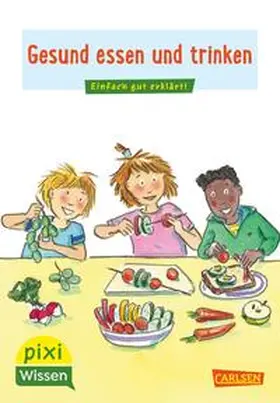 Barkhausen | Pixi Wissen 45: VE 5 Gesund essen und trinken | Medienkombination | 978-3-551-23175-8 | sack.de