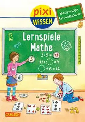 Bade |  Pixi Wissen 99: Basiswissen Grundschule: Lernspiele Mathe | Buch |  Sack Fachmedien