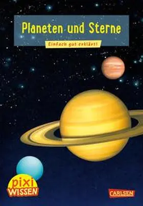 Wittmann |  Pixi Wissen 10: Planeten und Sterne | Buch |  Sack Fachmedien