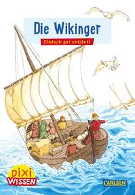 Wittmann |  Pixi Wissen 29: Die Wikinger | Buch |  Sack Fachmedien