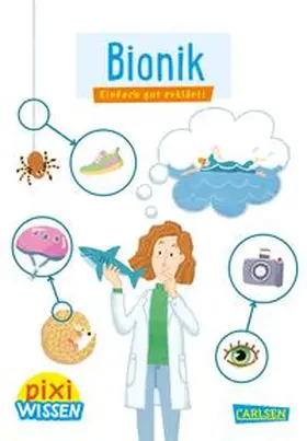 Engel | Pixi Wissen 113: Bionik | Buch | 978-3-551-24223-5 | sack.de