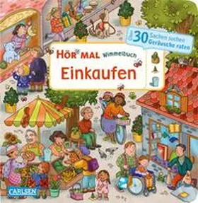 Bollin |  Hör mal (Soundbuch): Wimmelbuch: Einkaufen | Buch |  Sack Fachmedien