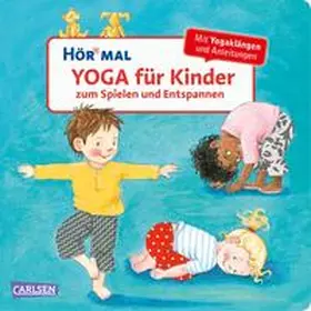 Rübel |  Hör mal (Soundbuch): Yoga für Kinder zum Spielen und Entspannen | Buch |  Sack Fachmedien