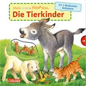 Trapp | Mein erstes Hör mal (Soundbuch ab 1 Jahr): Die Tierkinder | Buch | 978-3-551-25473-3 | sack.de