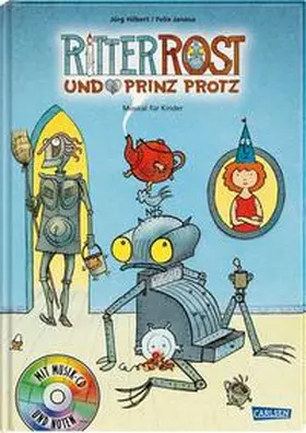 Hilbert |  Ritter Rost und Prinz Protz. Buch und CD | Buch |  Sack Fachmedien