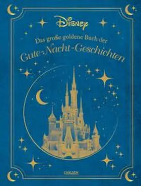 Disney |  Disney: Das große goldene Buch der Gute-Nacht-Geschichten | Buch |  Sack Fachmedien