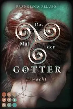 Peluso |  Das Mal der Götter 2: Erwacht | Buch |  Sack Fachmedien