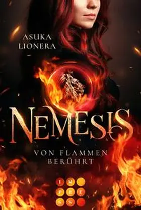 Lionera |  Nemesis 1: Von Flammen berührt | Buch |  Sack Fachmedien