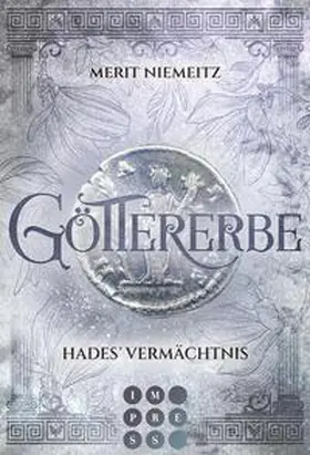 Niemeitz | Göttererbe 2: Hades' Vermächtnis | Buch | 978-3-551-30445-2 | sack.de