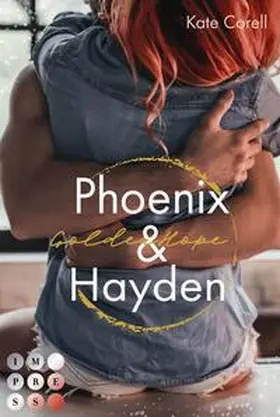 Corell |  Golden Hope: Phoenix & Hayden (Virginia Kings 3) | Buch |  Sack Fachmedien