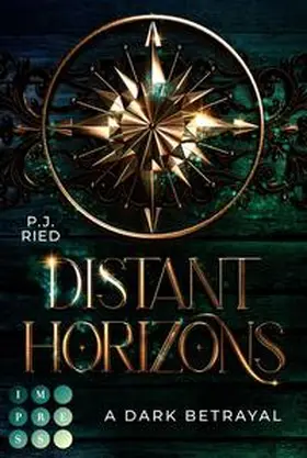Ried |  Distant Horizons 1: A Dark Betrayal | Buch |  Sack Fachmedien