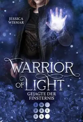Wismar |  Warrior of Light 3: Gejagte der Finsternis | Buch |  Sack Fachmedien