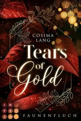 Lang |  Faunenfluch 2: Tears of Gold | Buch |  Sack Fachmedien