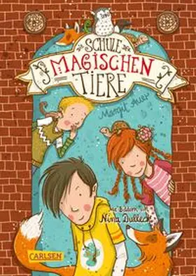 Auer |  Die Schule der magischen Tiere 01 | Buch |  Sack Fachmedien