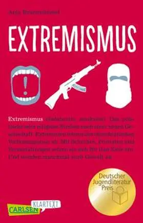 Reumschüssel |  Carlsen Klartext: Extremismus | Buch |  Sack Fachmedien