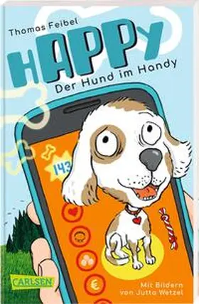 Feibel |  hAPPy - Der Hund im Handy | Buch |  Sack Fachmedien