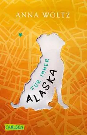 Woltz |  Für immer Alaska | Buch |  Sack Fachmedien