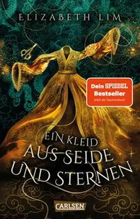 Lim |  Ein Kleid aus Seide und Sternen (Ein Kleid aus Seide und Sternen 1) | Buch |  Sack Fachmedien